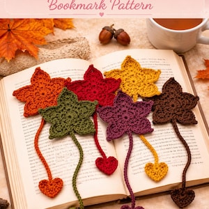 Könnte beinhalten: Handgefertigte Lesezeichen in Blattform aus Häkelarbeit in Herbstfarben wie Orange, Rot, Grün und Braun, mit herzförmigen Details. Der Text lautet "Crochet Bunny Bookmark Pattern" und "Add a touch of cuteness to your reading with this handmade bunny bookmark!"