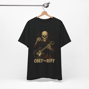 Gothic Rock T-Shirt, Obey the Riff Graphic Tee | Unisex Music Shirt, Edgy Apparel, Festival Wear, Gift for Musicians, Halloween, Metal music