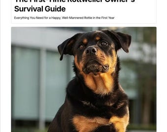 Guide de survie pour propriétaire d'un rottweiler débutant | Manuel d'éducation du chiot Rottie | Ebook pour un nouveau parent de chien