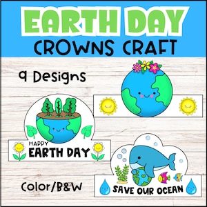 May include: A printable Earth Day crown craft with 9 designs. The designs feature a smiling Earth with flowers, trees, and a whale. The text "Happy Earth Day" and "Save Our Ocean" are included. The craft is available in color and black and white.