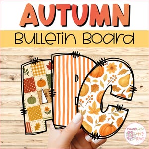 May include: A digital graphic featuring the text AUTUMN BULLETIN BOARD at the top. Below, the letters A, B, and C are displayed with decorative patterns including orange stripes, pumpkins, autumn leaves, and plaid squares in warm seasonal colors.