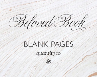Custom Beloved Book pages - blank
