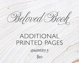 Custom Beloved Book Additional Printed Pages