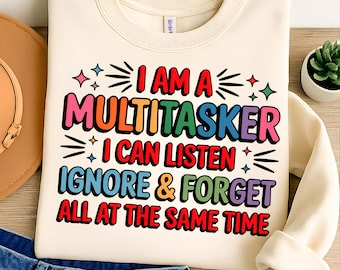 Multitasker T-Shirt Design PNG: Funny Sarcastic Quote (Digital Download)
