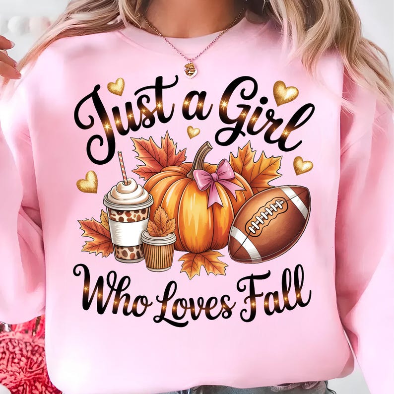 Just A Girl Who Loves Fall T-Shirt Design Fall Png Design Trendy Fall Png Fall Vibes Png Sublimation Designs Digital Download