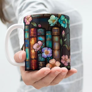 Stained Glass Mug Wrap 11 Oz 15 Oz Mug Wrap Floral Bookshelf Mug Wrap Coffee Mug Png Book Lover Mug Sublimation Designs Digital Download