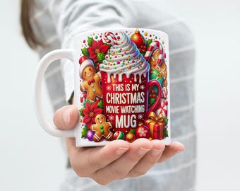 Christmas Movie Watching Mug Wrap, 11oz 15oz (Digital Download)
