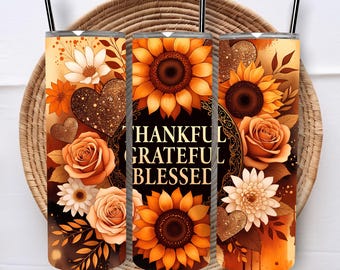 Thankful Grateful Blessed Tumbler Wrap 20 Oz Tumbler Wrap Sunflower Tumbler Wrap 3d Tumbler Wrap Sublimation Designs Digital Download