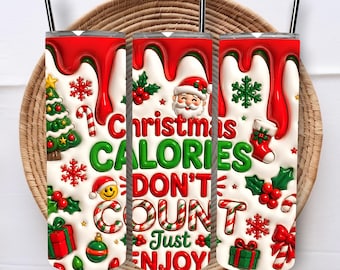 Christmas Calories Don't Count Inflated Tumbler Wrap 20oz Tumbler Wrap  Merry Christmas Christmas Gnome Sublimation Designs Digital Download