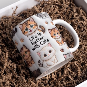 Life Is Better With Cats Inflated Cat Mug Wrap 11 Oz & 15 Oz Mug Wrap Coffee Mug Png 3D Mug Wrap Sublimation Designs Digital Download