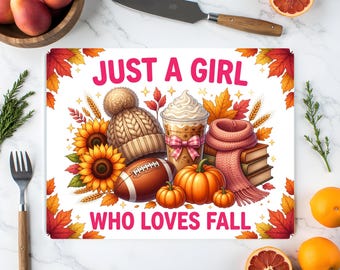 Just A Girl Who Loves Fall  Cutting Board Png Fall Cutting Board Autumn Cutting Board Sublimation Designs Digital Download Instant Download