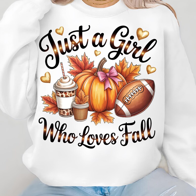 Just A Girl Who Loves Fall T-Shirt Design Fall Png Design Trendy Fall Png Fall Vibes Png Sublimation Designs Digital Download