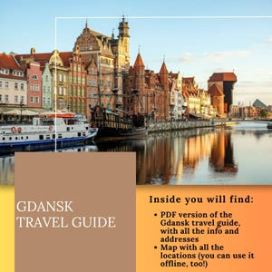 Könnte beinhalten: Ein Reiseführer für Danzig, Polen, mit einer malerischen Uferpromenade mit historischen Gebäuden, einem Schiff und Booten. Der Reiseführer enthält eine PDF-Version mit Informationen und Adressen sowie eine Karte zur Offline-Nutzung. Der Text auf dem Reiseführer lautet "GDANSK TRAVEL GUIDE".
