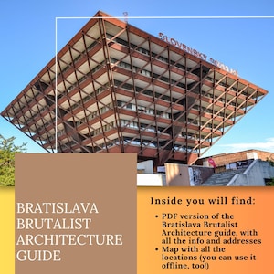 May include: A photograph of a large, geometric building with a brown facade and a distinctive diamond-patterned exterior. The text "SLOVENSKY" is visible at the top. The image also includes text that reads "BRATISLAVA BRUTALIST ARCHITECTURE GUIDE."