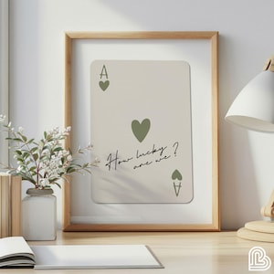 Trendy hartenaas kunst aan de muur, poster how Lucky Are We, vintage trendy esthetische print, poster saliegroen speelkaart, slaapzaal meisjes