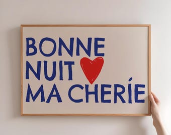 Bedroom Wall Art, Bonne Nuit Ma Cherie Print, French Quote Poster