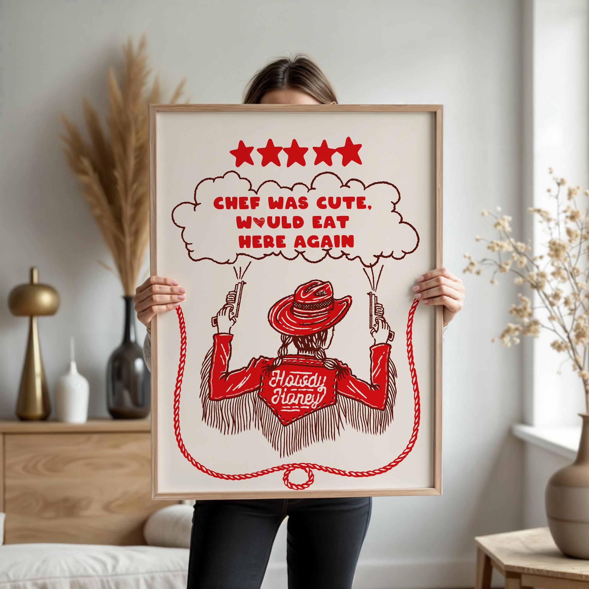 Chef Was Cute Print, Modern Kitchen Wall Art, Dining Room Poster, Cowgirl Howdy Honey Print, Western Cowgirl Print, Vintage Cowgirl Art