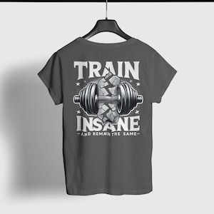 Gym Motivation T-Shirt, Workout Shirt, Fitness Apparel, Weightlifting Gear, Gym Enthusiast Gift