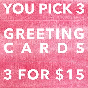 Choose Any 3 Greeting Cards