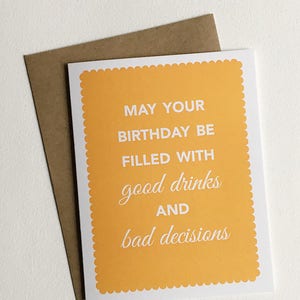Tarjeta de cumpleaños Good Drinks & Bad Decisions