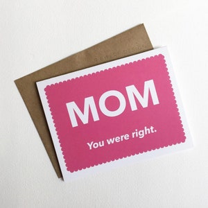 Mother's Day Card - Moeder je had gelijk