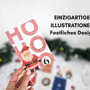 May include: A festive Christmas card featuring a Santa Claus illustration, the word "HO" in pink, and the text "OR I WILL TEXT SANTA... BE GOOD". The card also has the number 6. The text "EINZIGARTIGE ILLUSTRATIONEN Festliches Design" is also visible.