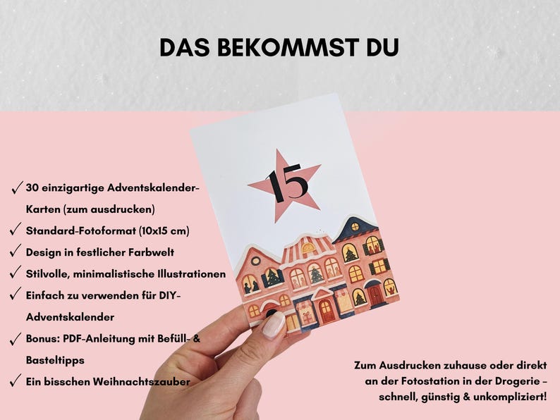 May include: A white card with a pink star and the number 15, featuring illustrated houses. Text in German reads "DAS BEKOMMST DU" and details about the advent calendar cards. The card is held against a pink background.