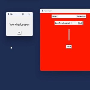 May include: A red window with the title "Reminder" and a white text box labeled "Notes". There is a white text box labeled "Start Time (second)" with the number "5" in it. There are white buttons labeled "Notes Add", "Start", and "Reset".