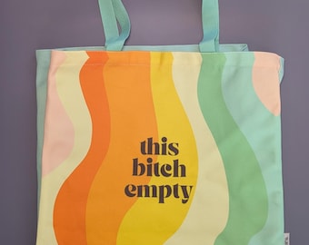 This Bitch Empty Funny Retro Tote Bag – Loud, Light, and Iconic