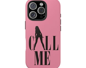 Pink “Call Me” iPhone Case – Sexy Silhouette Phone Cover for iPhone 16, 15, 14, 13, 12, XR, Samsung S25, S24, A55, A54 Flirty & Bold Gift