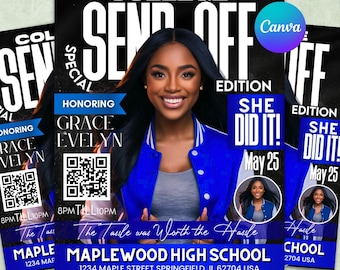 May include: A graduation announcement design featuring a smiling woman in a blue jacket. The design includes the text "COLLEGE SEND OFF EDITION" and "SHE DID IT! May 25". The announcement also includes the text "HONORING GRACE EVELYN" and "MAPLEWOOD HIGH SCHOOL".