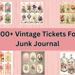 Vintage Ticket Ephemera: 200+ Printable Grunge Tickets for Junk Journals (Commercial Use Canva Access)