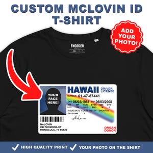 Custom Mclovin ID Face Tee | Personalized Iconic Photo ID T-Shirt | Unisex