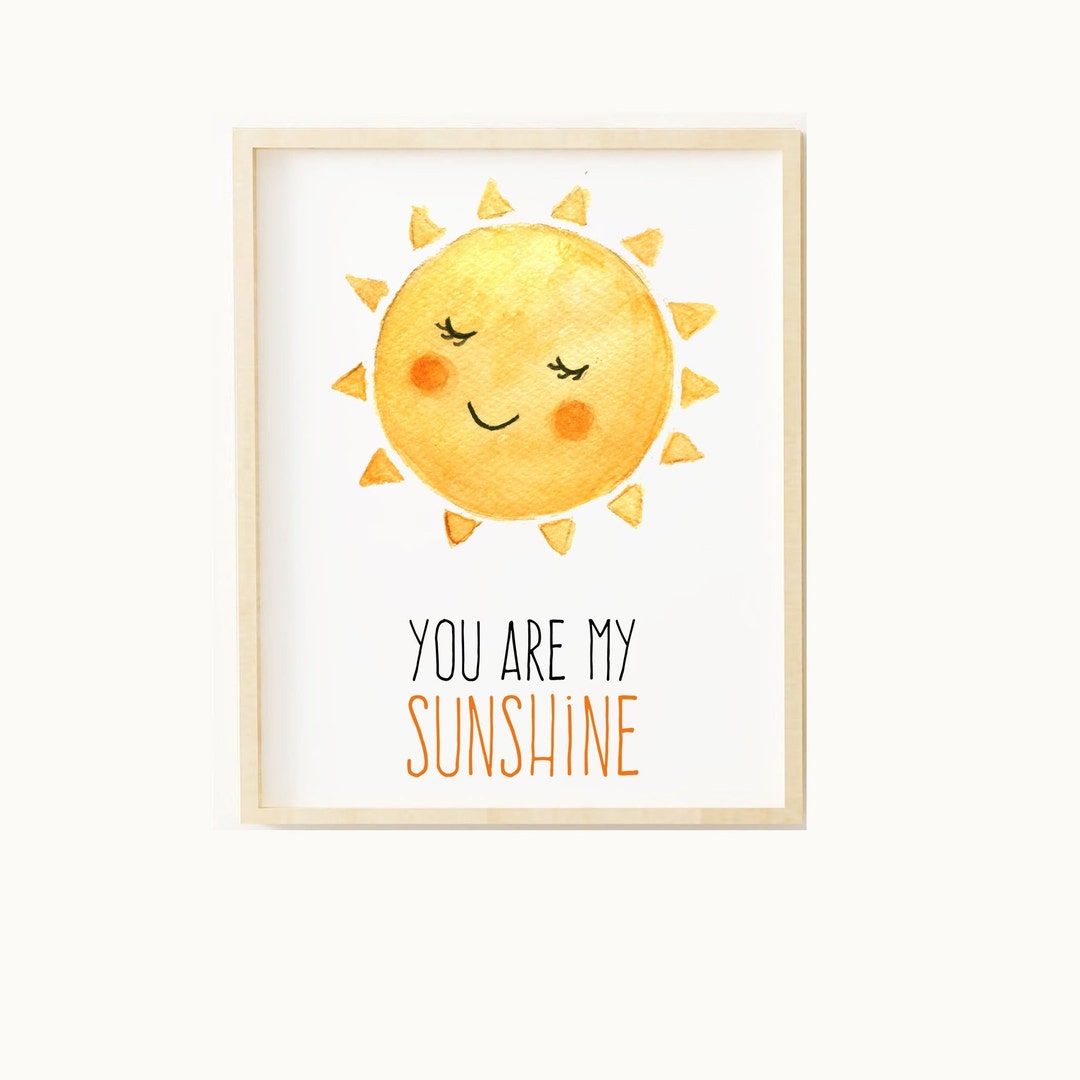 You Are My Sunshine Art Print Quotes Song Lyrics Nursery Art A4