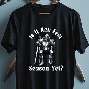 Renaissance Faire Shirt, Perfect for Ren Fest Lovers, LARPing gift