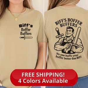 LARPing and Renaissance Faire Shirt, Biff&#39;s Boffer Buffers, Perfect for Ren Fest Lovers, LARP t-shirt