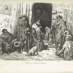 Puede incluir: Ilustración en blanco y negro que representa a un grupo de mendigos frente a una catedral. La imagen muestra varias figuras vestidas con harapos, algunas con bastones, y un perro pequeño. El texto en la parte inferior dice "BEGGARS IN CATHEDRAL OF BARCELONA."