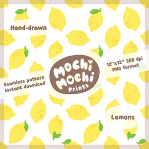 Może przedstawiać: Wzór bez szwów z ręcznie rysowanymi żółtymi cytrynami z zielonymi liśćmi na białym tle. Wzór jest oznaczony jako "Mochi Mochi Prints" i zawiera tekst "12"x12" 300 dpi PNG format" i "Cytryny".