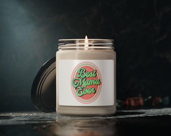 Best Mama Ever Scented Soy Candle, Stylish Gift for Moms, Relaxation Perfume Candle, Mother's Day Gift, Home Décor, Self-Care Treat