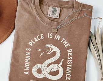 Ein Woman's Place Shirt - Feministisches Protest-T-Shirt, Anti-Trumpf-FDT-Erklärung, Komfortfarben-T-Shirt