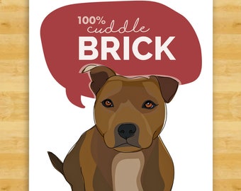 PitBull Staffordshire Valentines Card - Cuddle Brick - Funny Dog Valentine Cards with Pit Bull Staffordshire Terrier