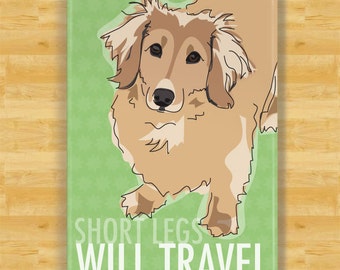 Dachshund Magnet - Short Legs Will Travel - Longhaired Cream Dachshund Gifts Funny Dog Fridge Magnets