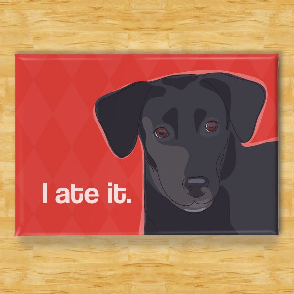 Labrador Magnet - I Ate It - Black Lab Labrador Retriever Gifts Funny Dog Fridge Magnets