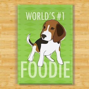 Beagle Magnet - Number One Foodie - Beagle Gifts Funny Dog Fridge Magnets