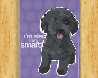 Poodle Magnet - Also Very Smart - Toy Poodle Gifts Funny Dog Fridge Magnets