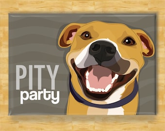 Pit Bull Magnet - Pity Party - Tan Pit Bull Gifts Funny Pitbull Dog Fridge Magnets