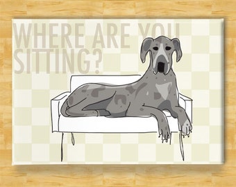 Great Dane Magnet - Where Are You Sitting - Blue Merle Great Dane Gifts Funny Dog Fridge Magnets