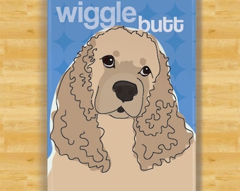 Cocker Spaniel Magnet - Wiggle Butt - Buff Color Cocker Spaniel Gifts Funny Dog Fridge Magnets