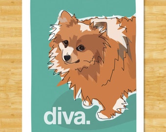 Pomeranian Art Print - Diva - Funny Pomeranian Gifts Dog Art Prints Portraits