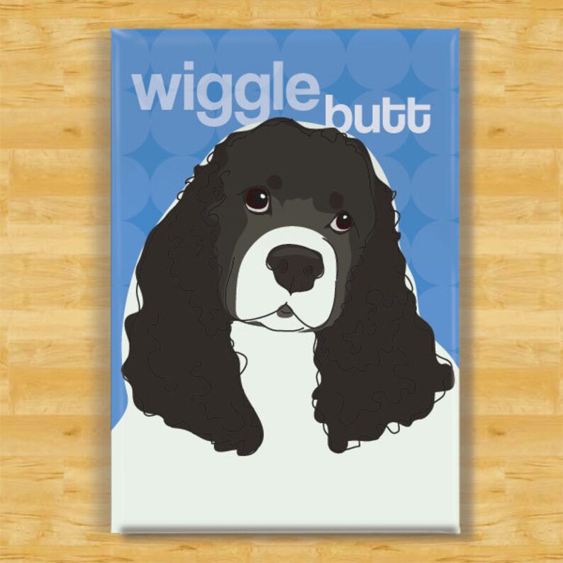 Cocker Spaniel Magnet Wiggle Butt Black and White Cocker Spaniel Gifts Funny Dog Fridge Magnets image 1